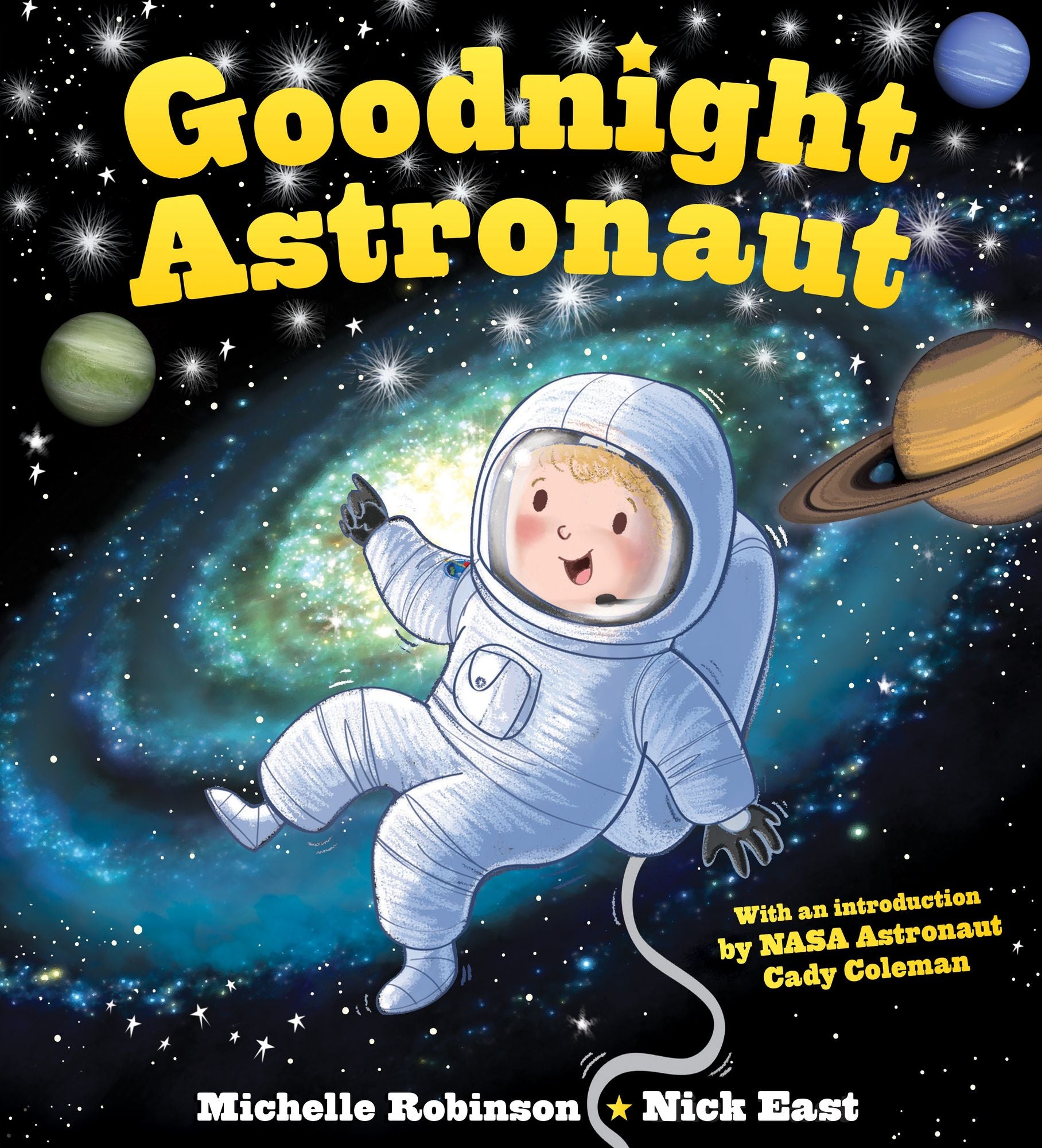 Goodnight Astronaut: The Perfect Bedtime Book!