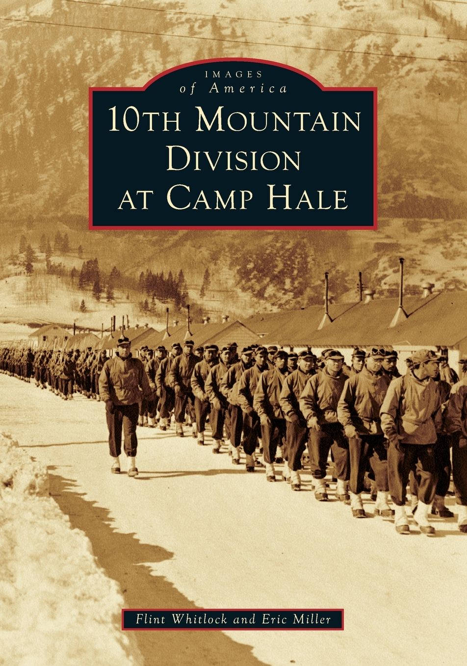 10th Mountain Division at Camp Hale
