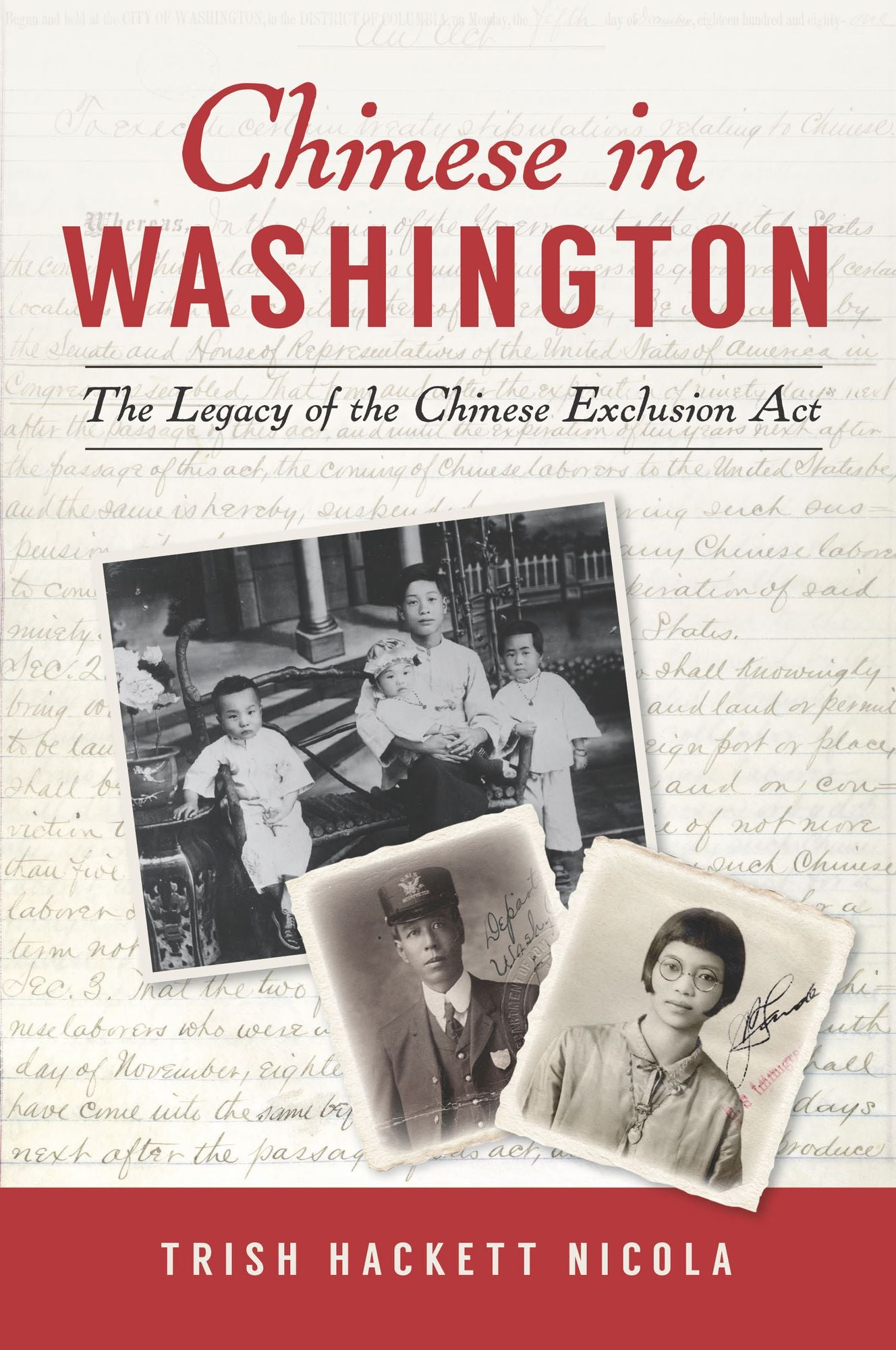 Chinese in Washington: The Legacy of the Chinese Exclusion Act