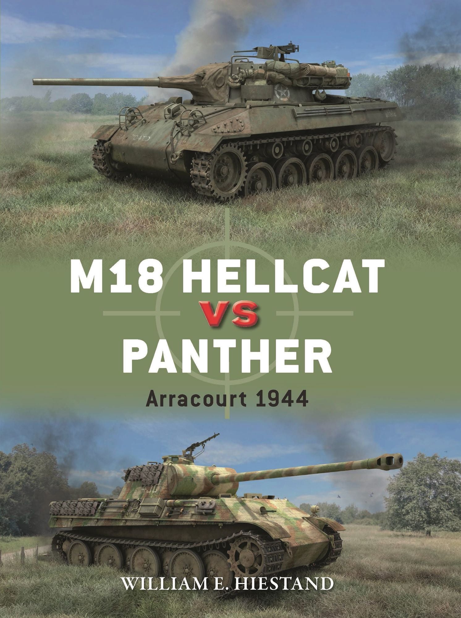 M18 Hellcat vs Panther: Arracourt 1944