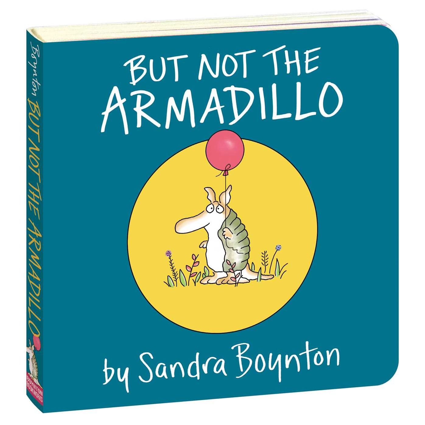 But Not the Armadillo