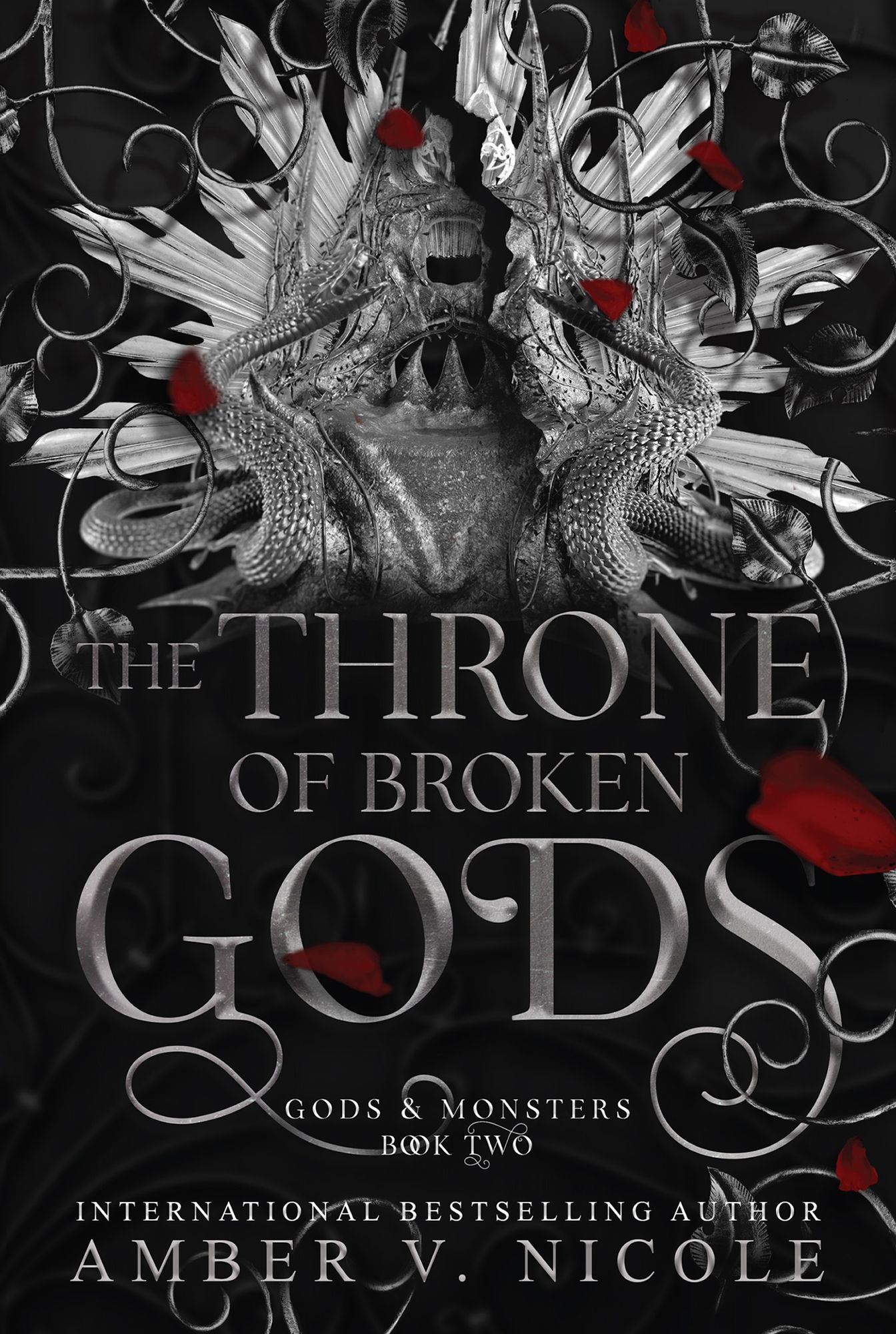 The Throne of Broken Gods (Gods & Monsters #2)