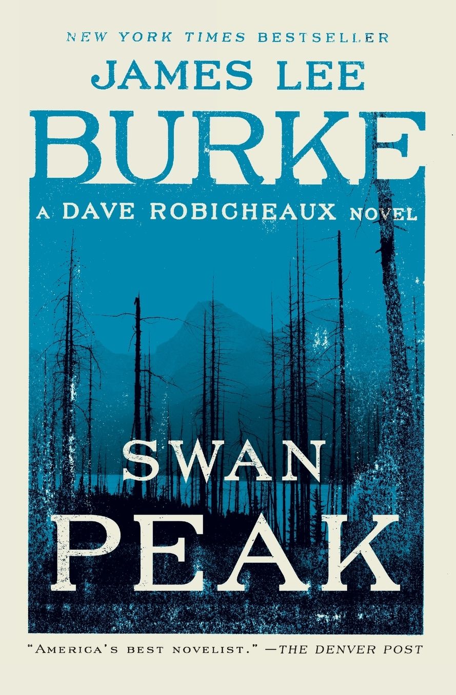 Swan Peak (Dave Robicheaux Series #17)