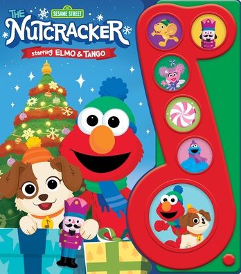 Sesame Street: The Nutcracker starring Elmo & Tango Sound Book