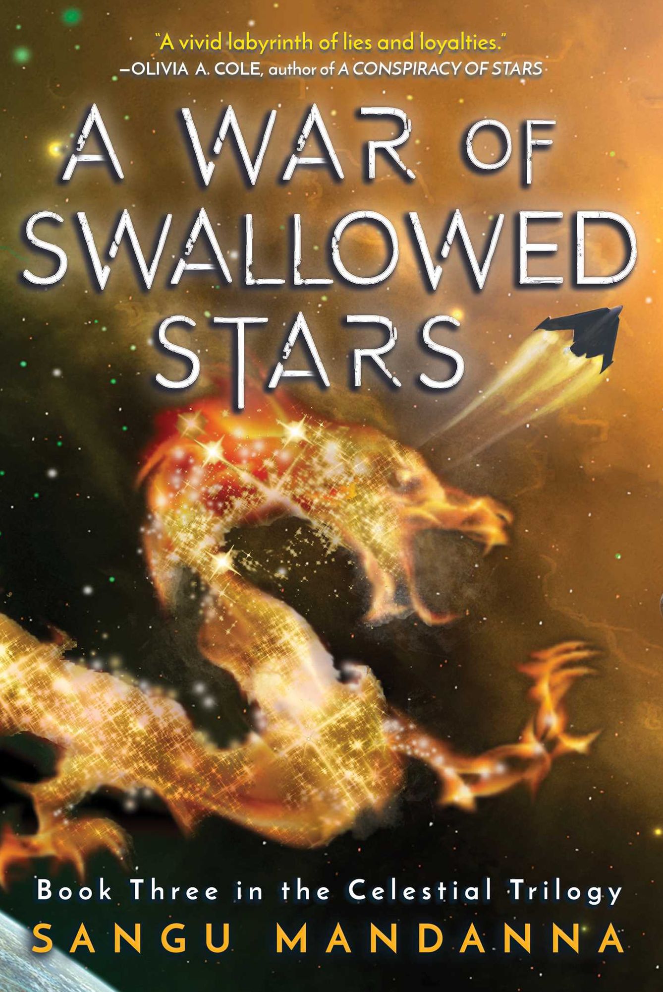 A War of Swallowed Stars (The Celestial Trilogy Book Three)