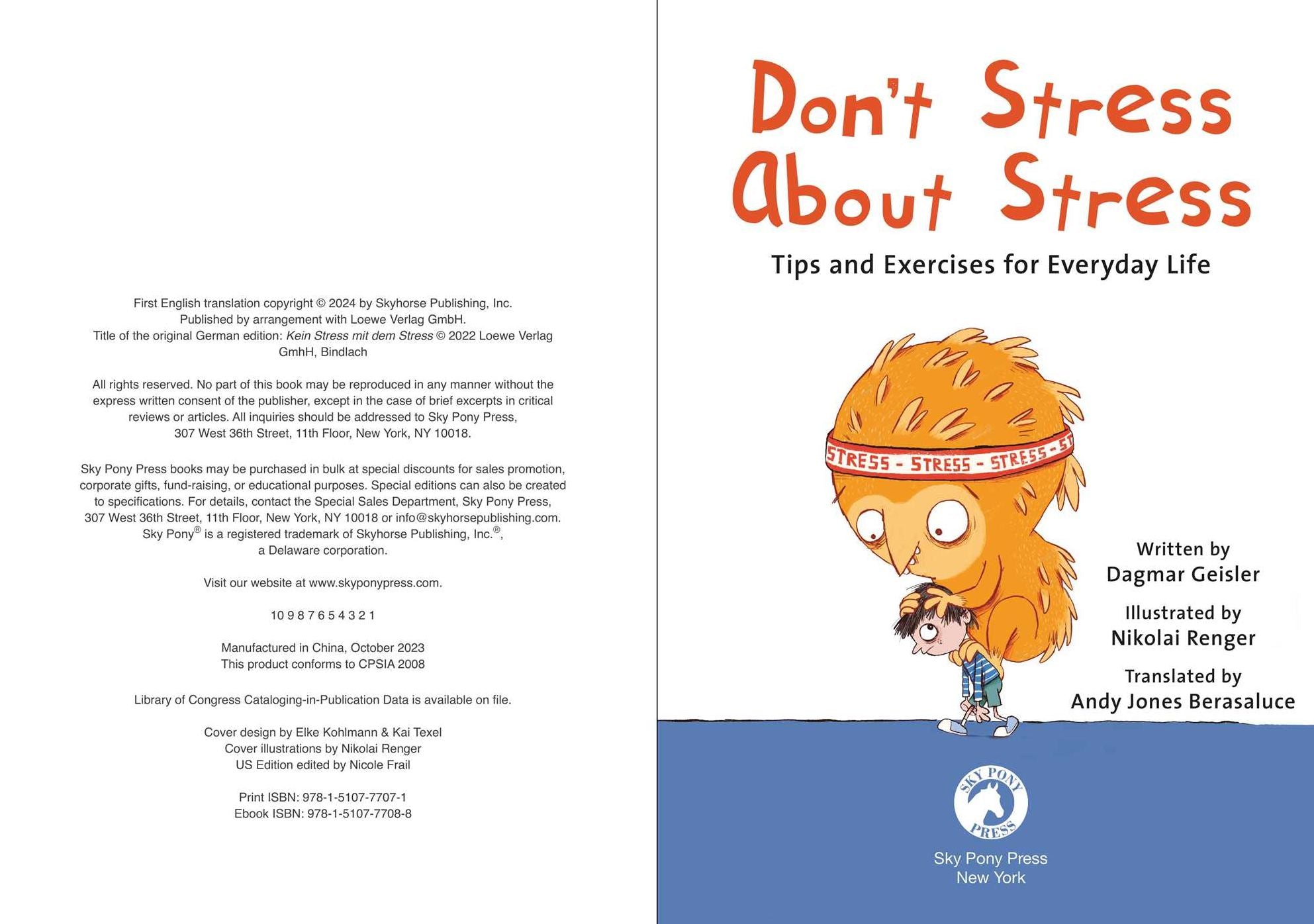 Don't Stress About Stress: Tips and Exercises for Everyday Life