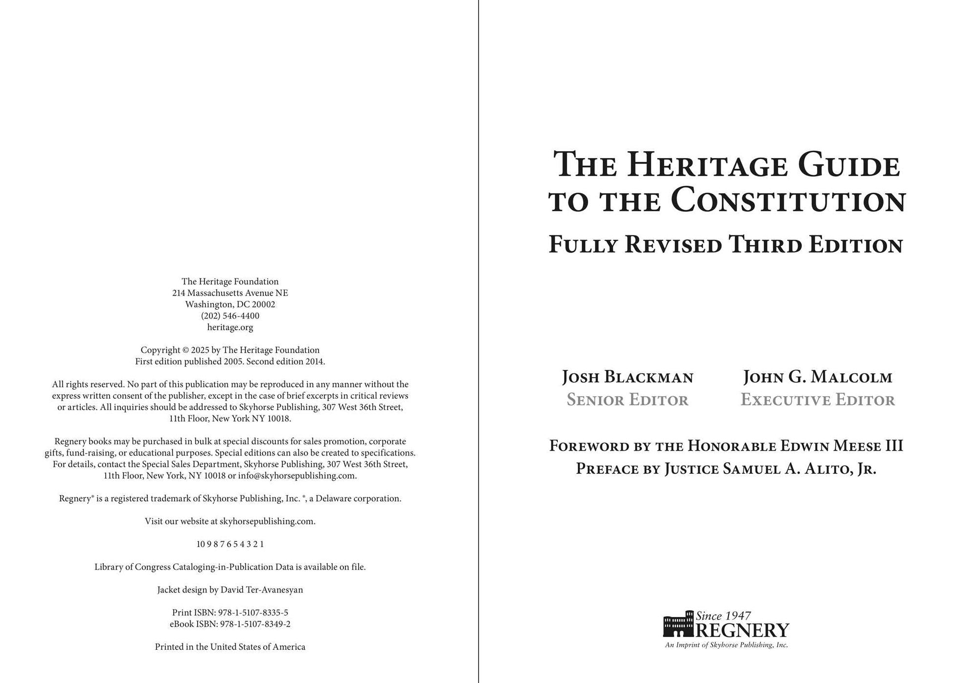 The Heritage Guide to the Constitution: Fully Revised Third Edition
