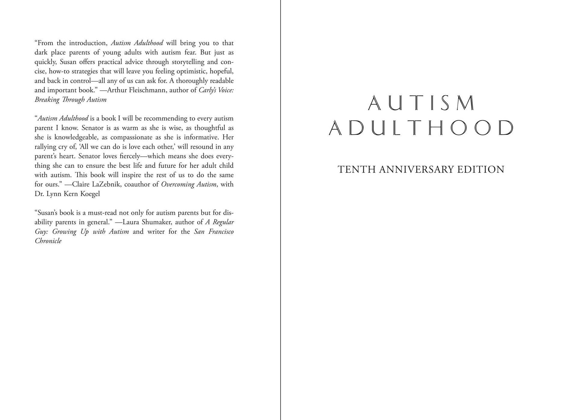 Autism Adulthood: Insights and Creative Strategies for a Fulfilling Life-Tenth Anniversary Edition