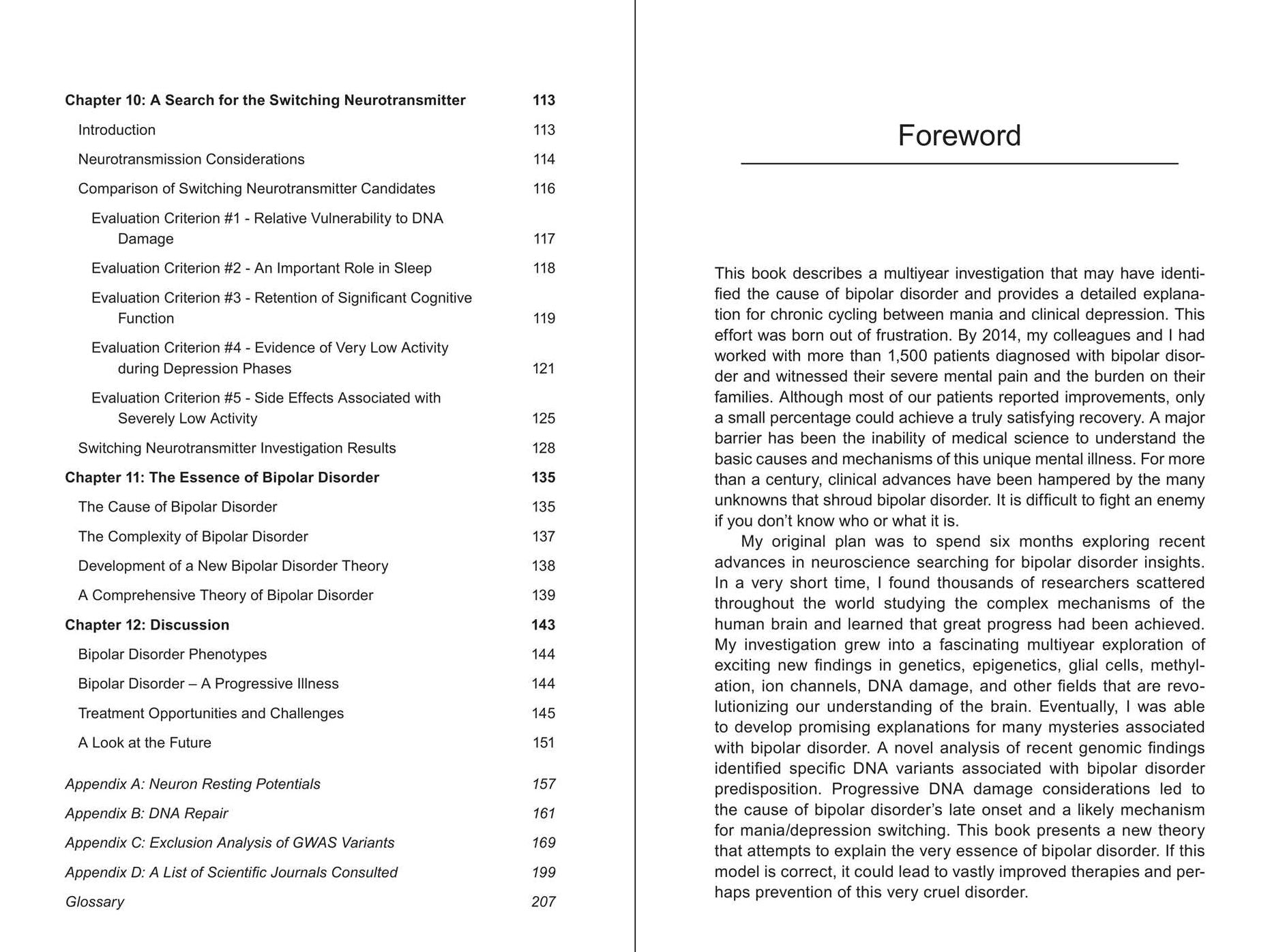The Essence of Bipolar Disorder: Based on Progress in Neuroscience and Genetics