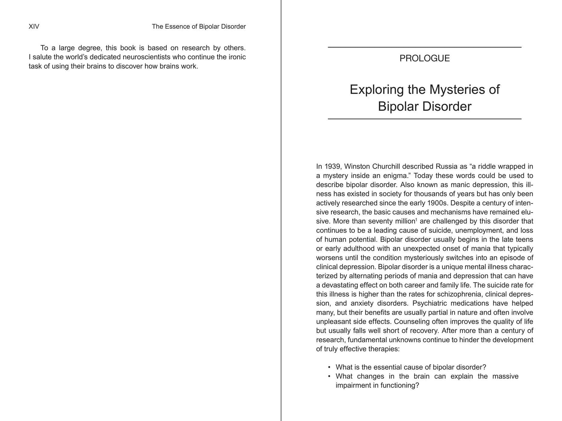 The Essence of Bipolar Disorder: Based on Progress in Neuroscience and Genetics