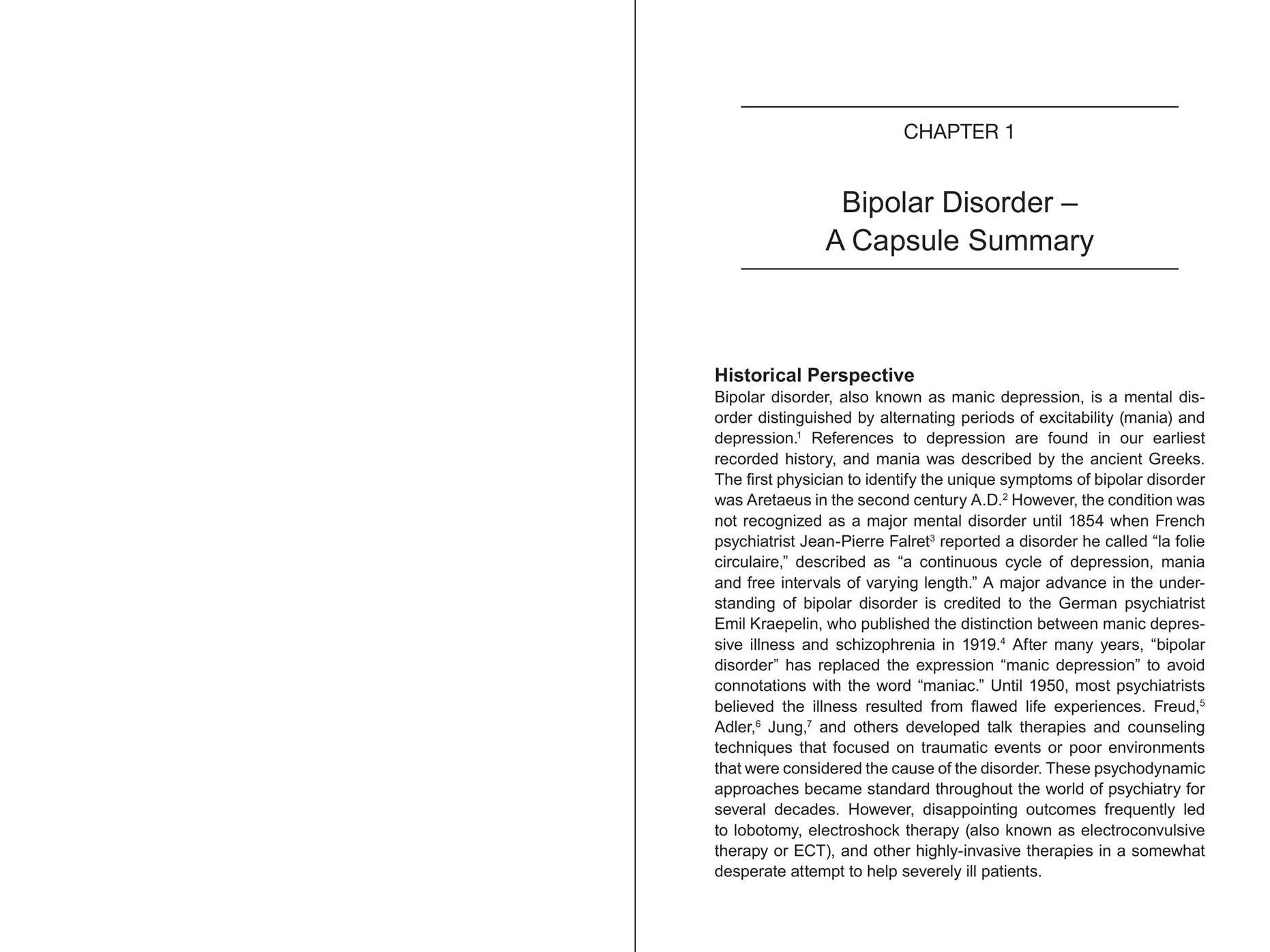 The Essence of Bipolar Disorder: Based on Progress in Neuroscience and Genetics