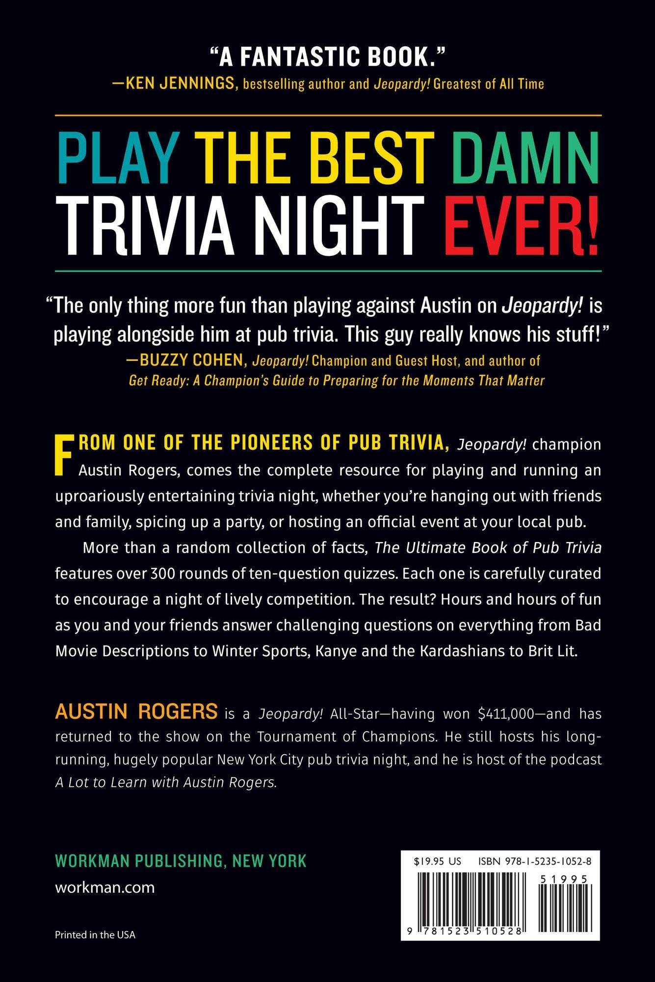 The Ultimate Book of Pub Trivia by the Smartest Guy in the Bar: Over 300 Rounds and More Than 3,000 Questions