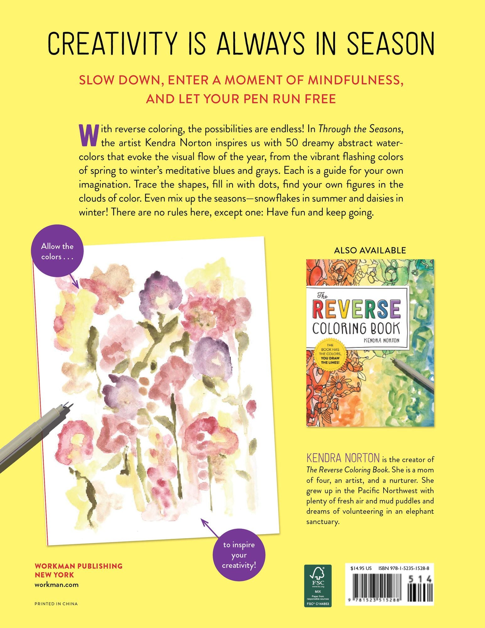 The Reverse Coloring BookT: Through the Seasons: The Book Has the Colors, You Make the Lines
