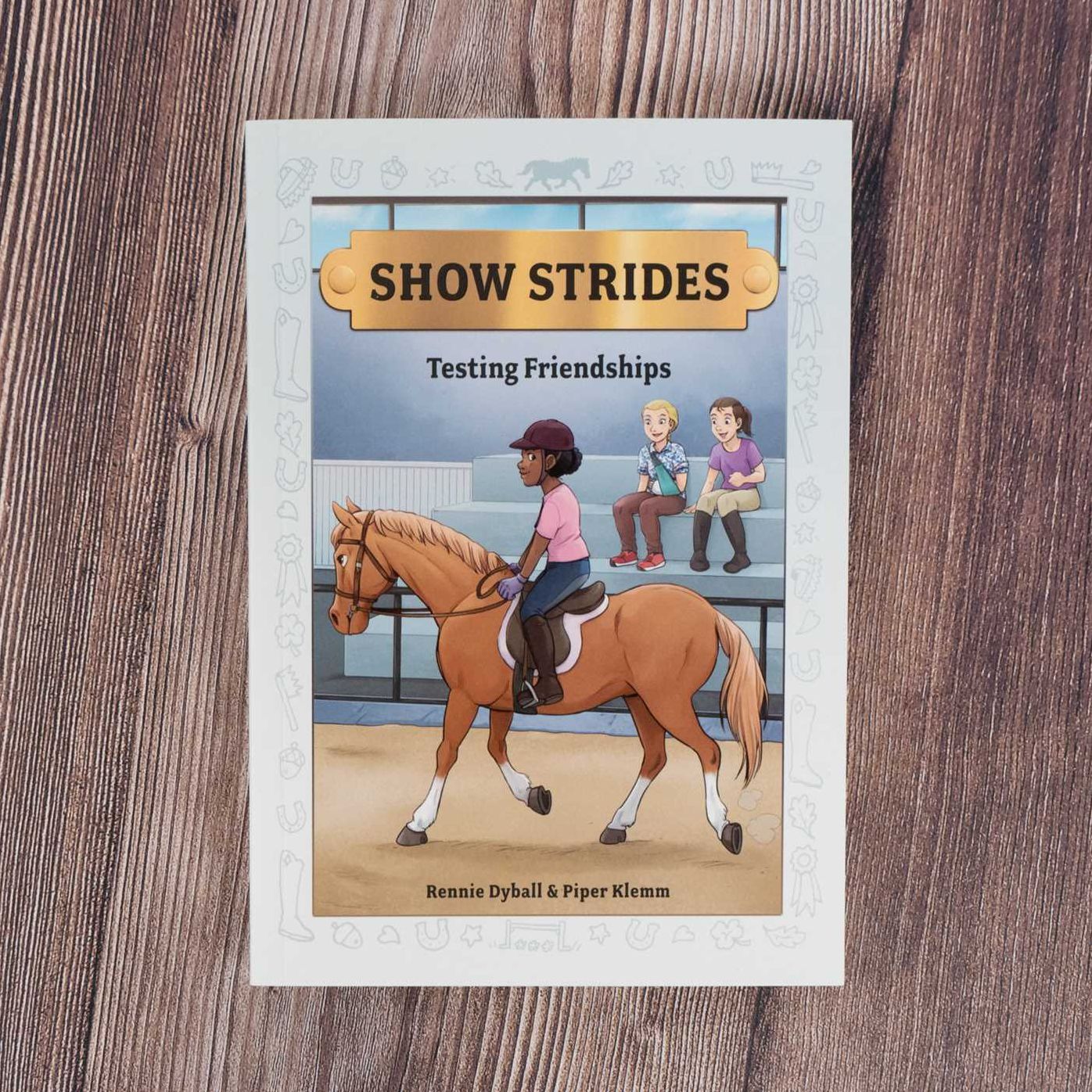 Show Strides Vol. 4: Testing Friendships