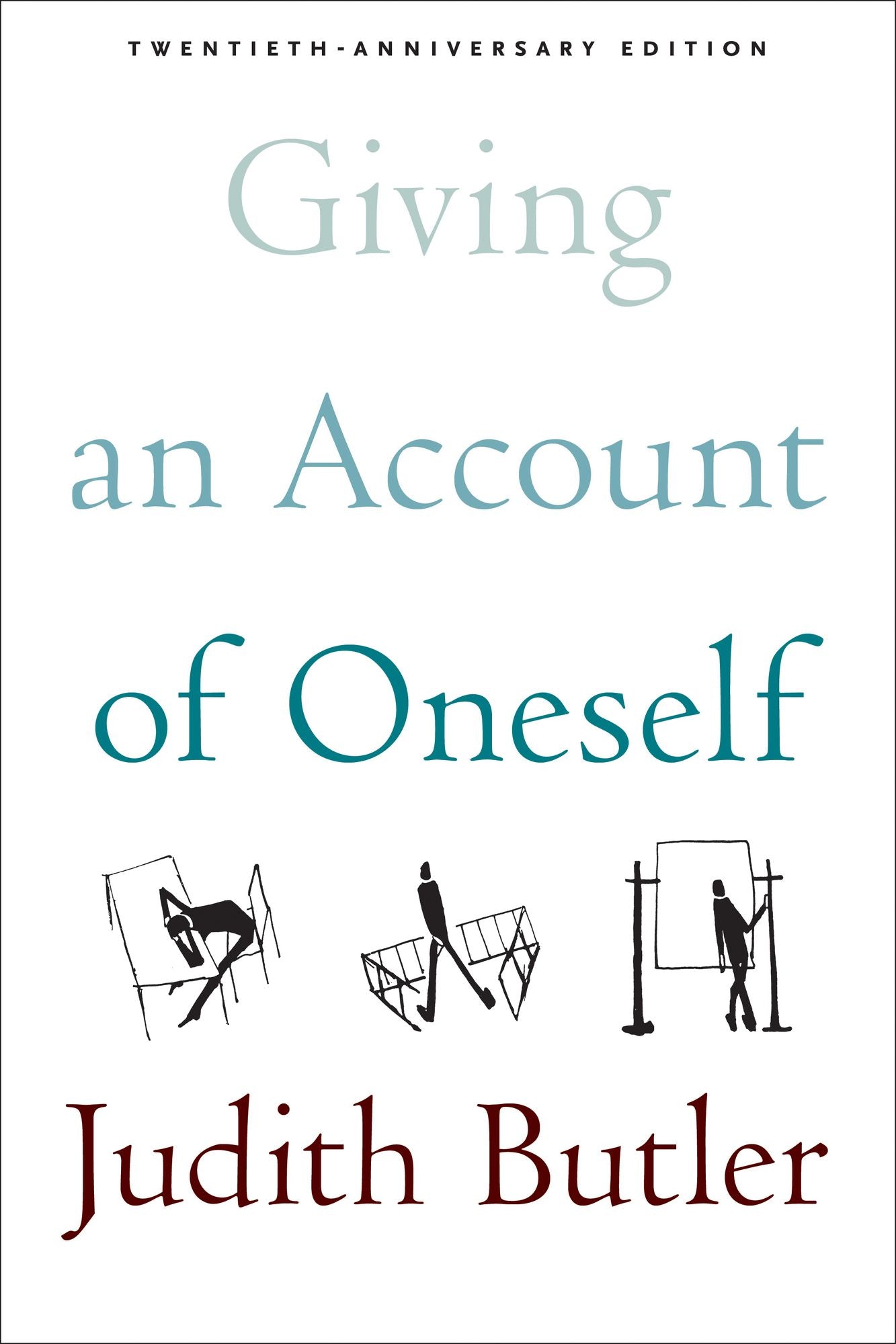 Giving an Account of Oneself: Twentieth Anniversary Edition, with a new preface by the author