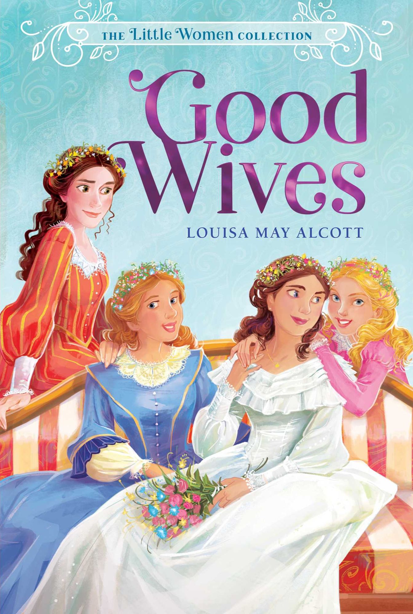 Good Wives (The Little Women Collection)