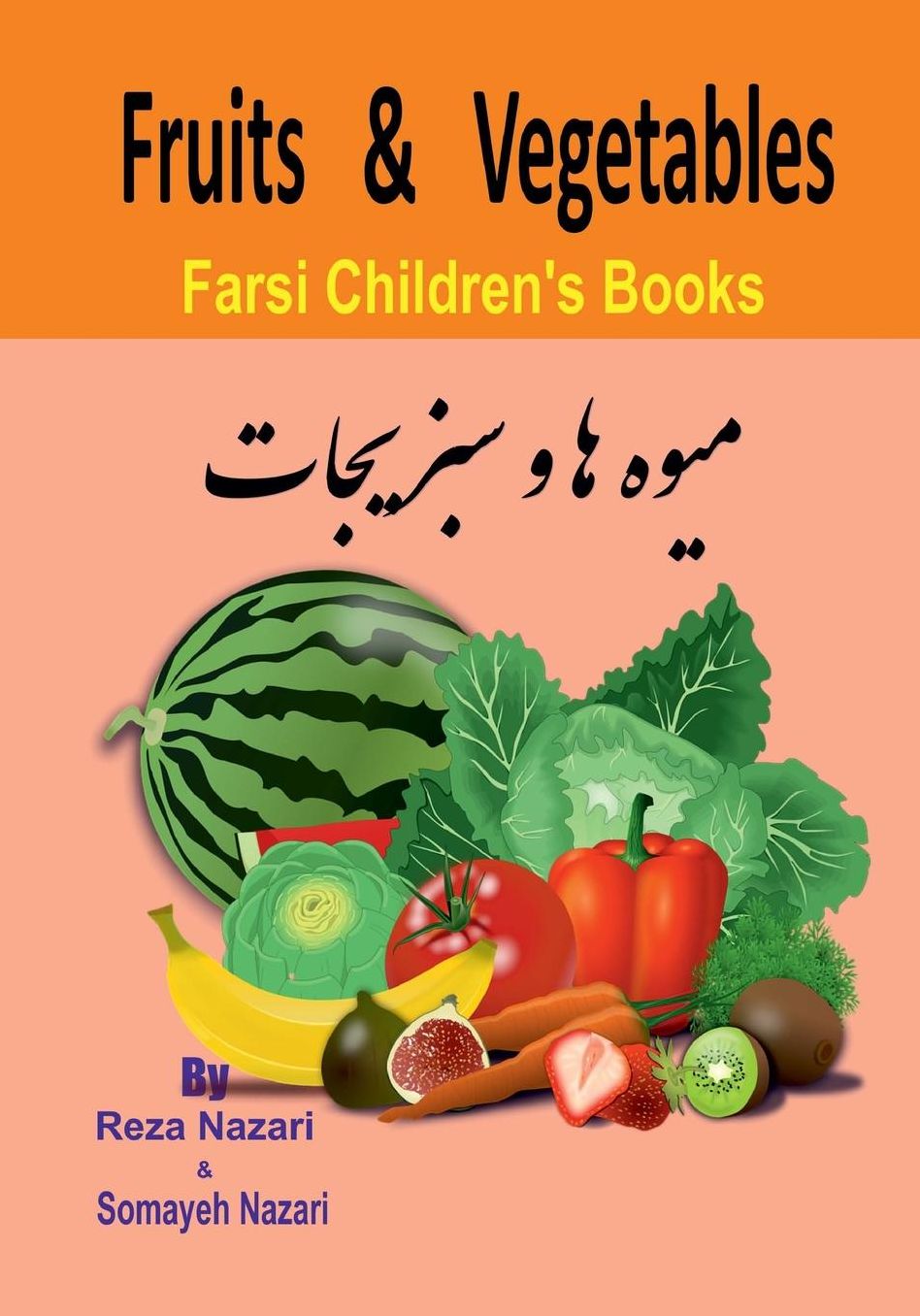 Farsi Children's Books: Fruits and Vegetables
