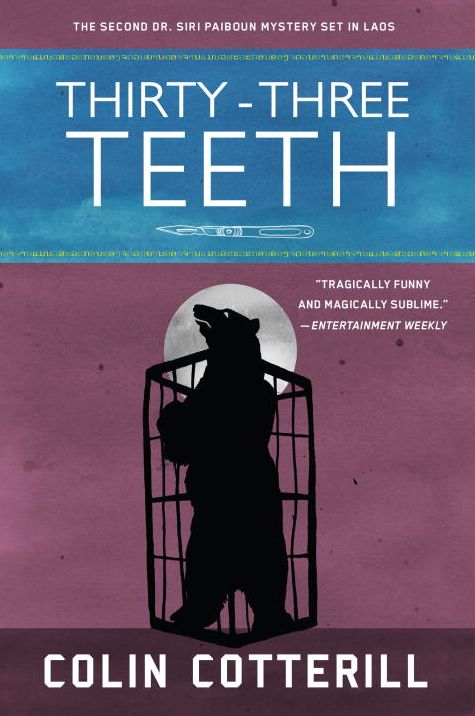 Thirty-Three Teeth (Dr. Siri Paiboun Series #2)