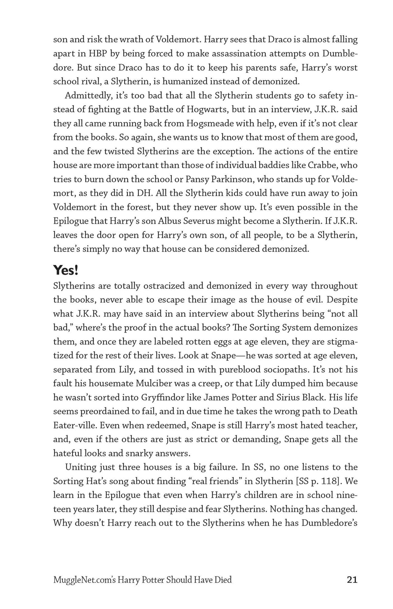 Mugglenet.com's Harry Potter Should Have Died: Controversial Views from the #1 Fan Site