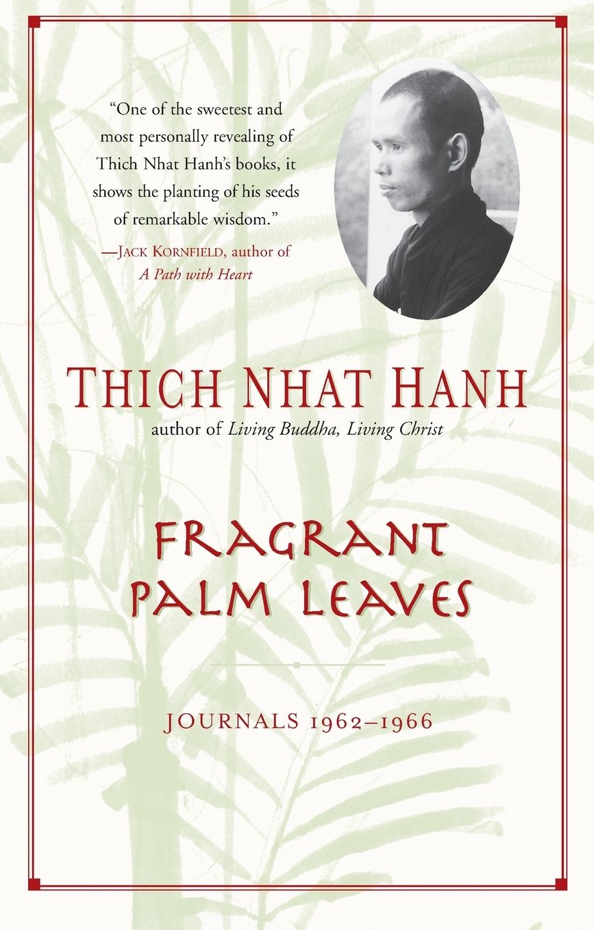 Fragrant Palm Leaves: Journals, 1962-1966