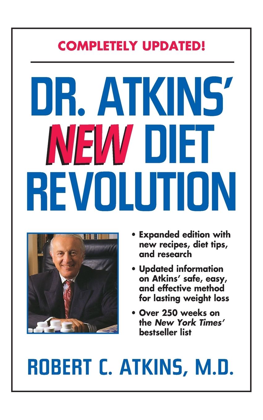 Dr. Atkins' New Diet Revolution