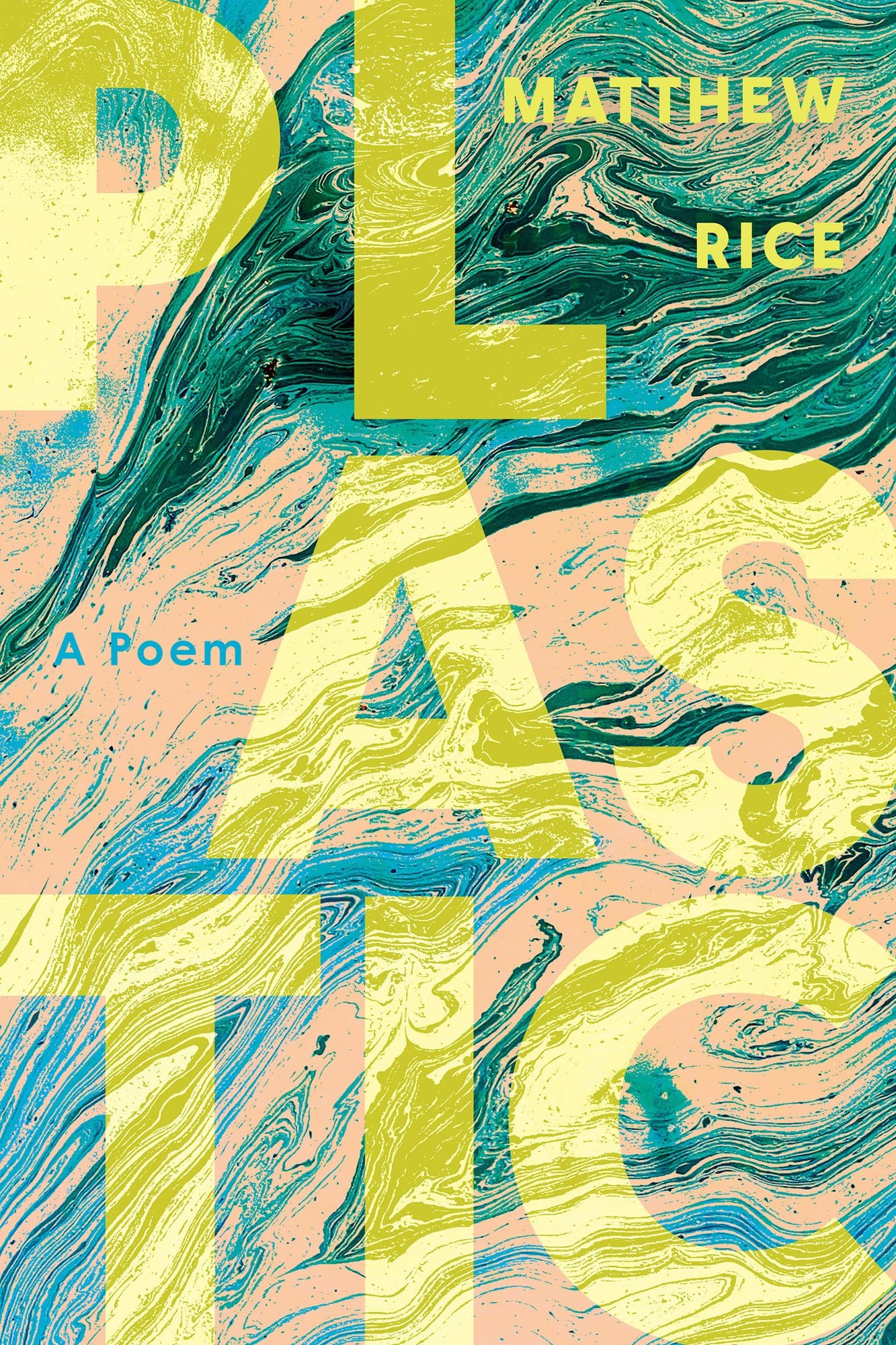 plastic: A Poem