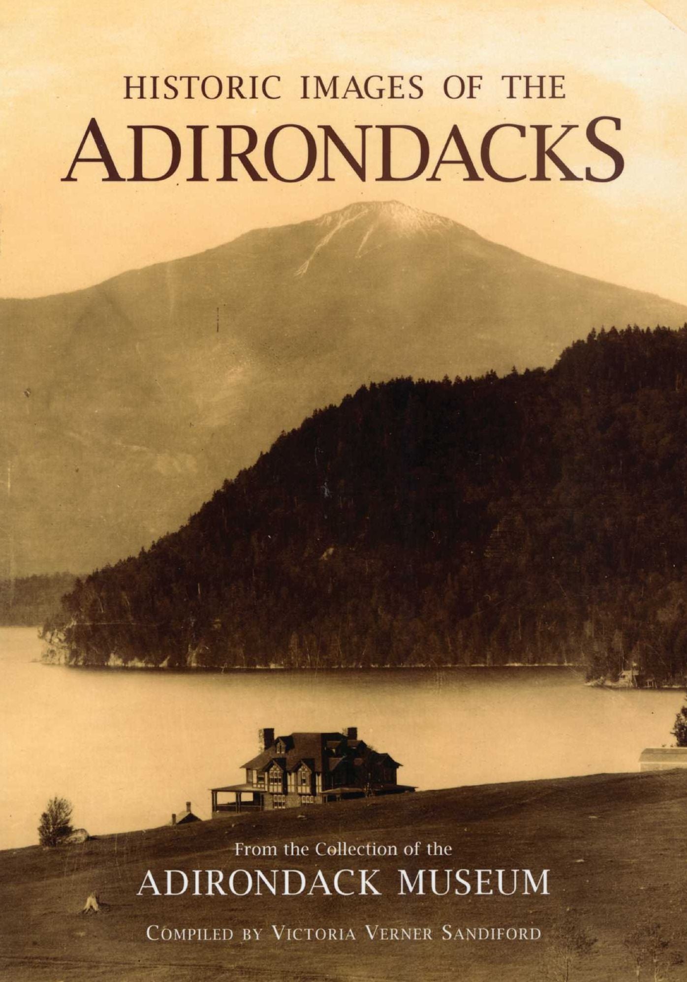 Historic Images of the Adirondacks