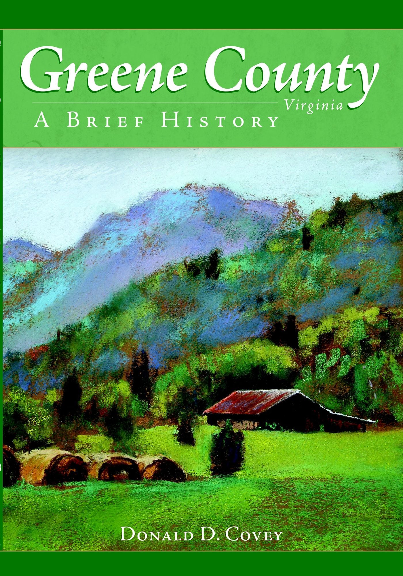 Greene County, Virginia: A Brief History
