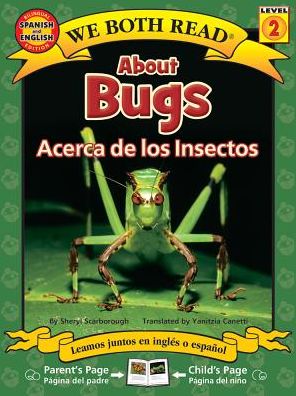 About Bugs-Acerca de los insectos (Nonfiction) (PB)