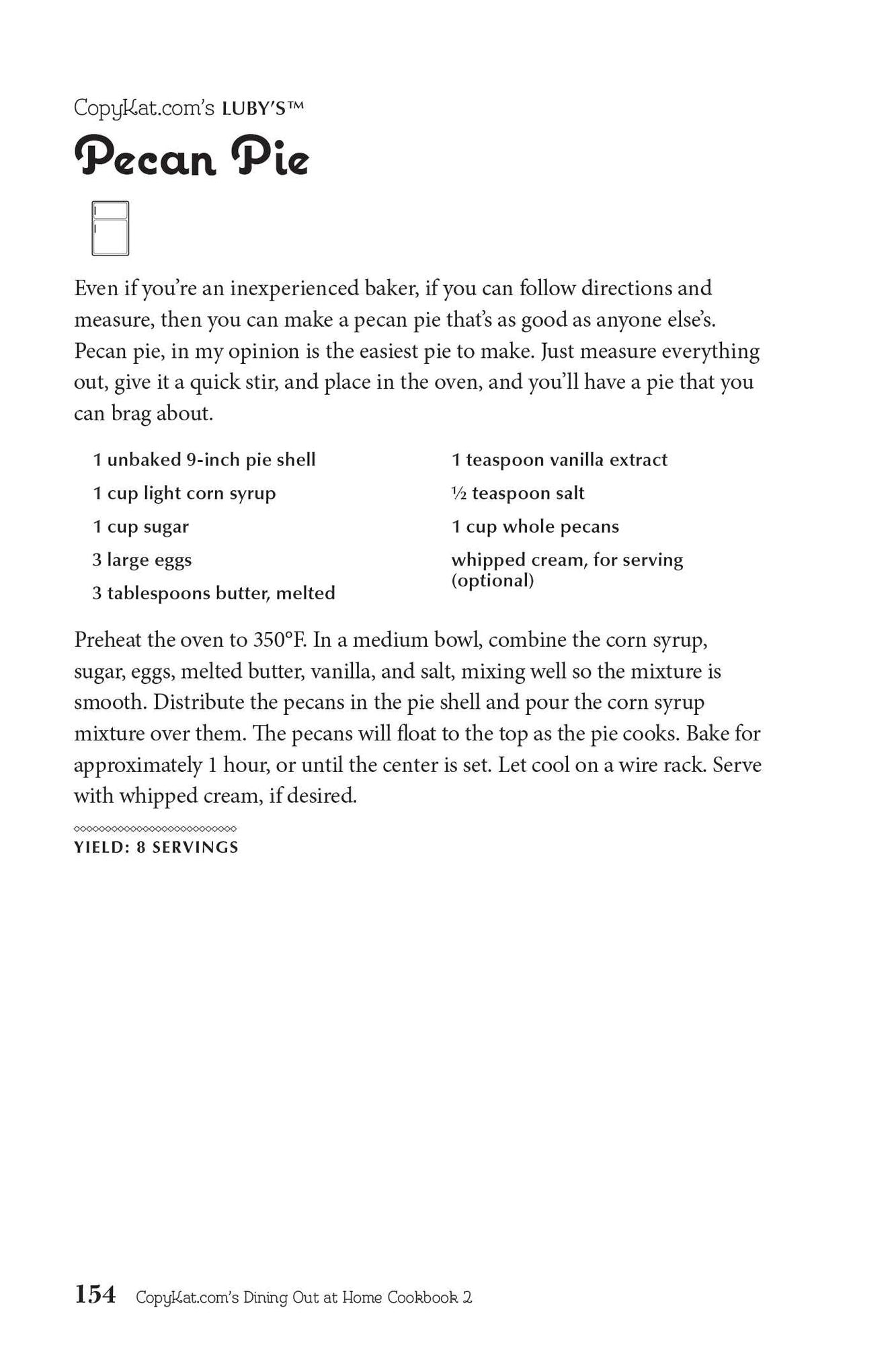 Copykat.com's Dining Out At Home Cookbook 2: More Recipes for the Most Delicious Dishes from America's Most Popular Restaurants