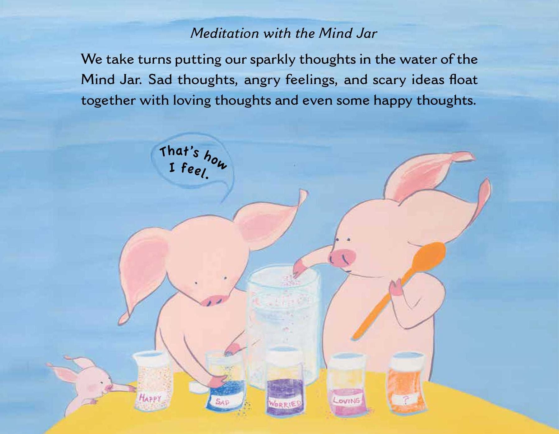 A Peaceful Piggy's Guide to Sickness and Death, Sadness and Love