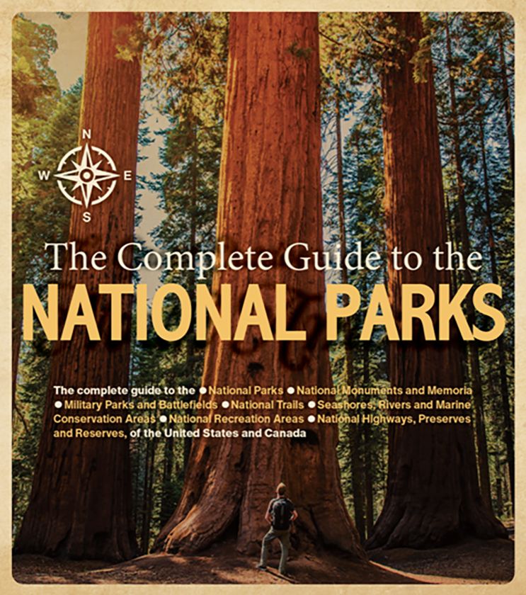 Complete Guide to the National Parks
