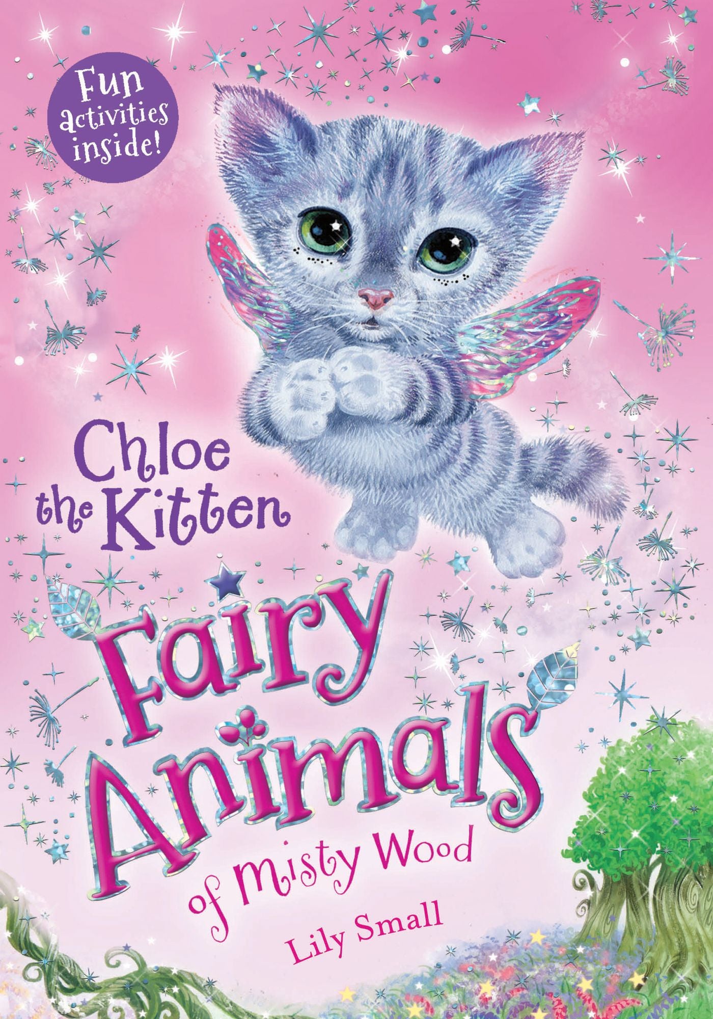 Chloe the Kitten (Fairy Animals of Misty Wood Series)