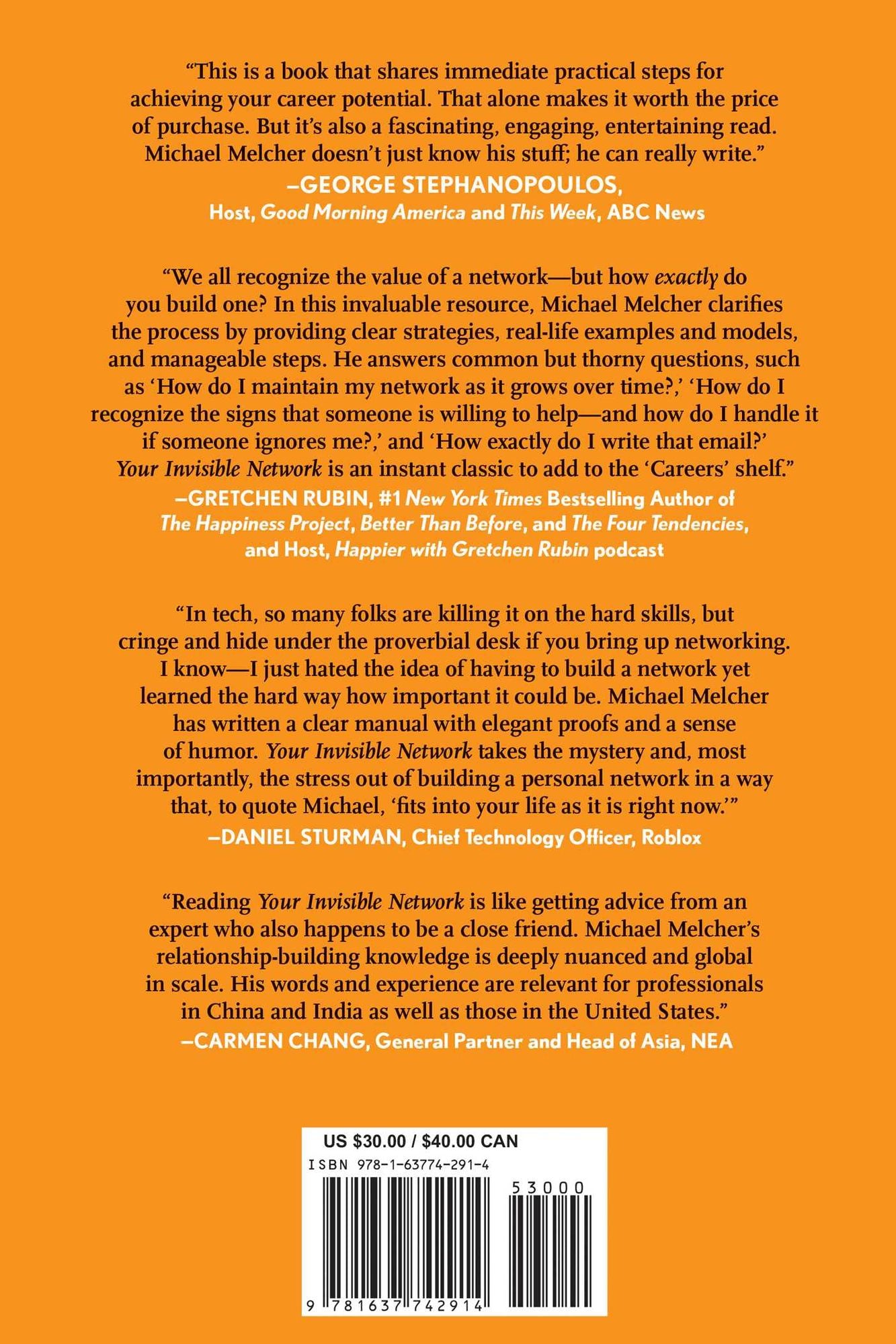 Your Invisible Network: How to Create, Maintain, and Leverage the Relationships That Will Transform Your Career