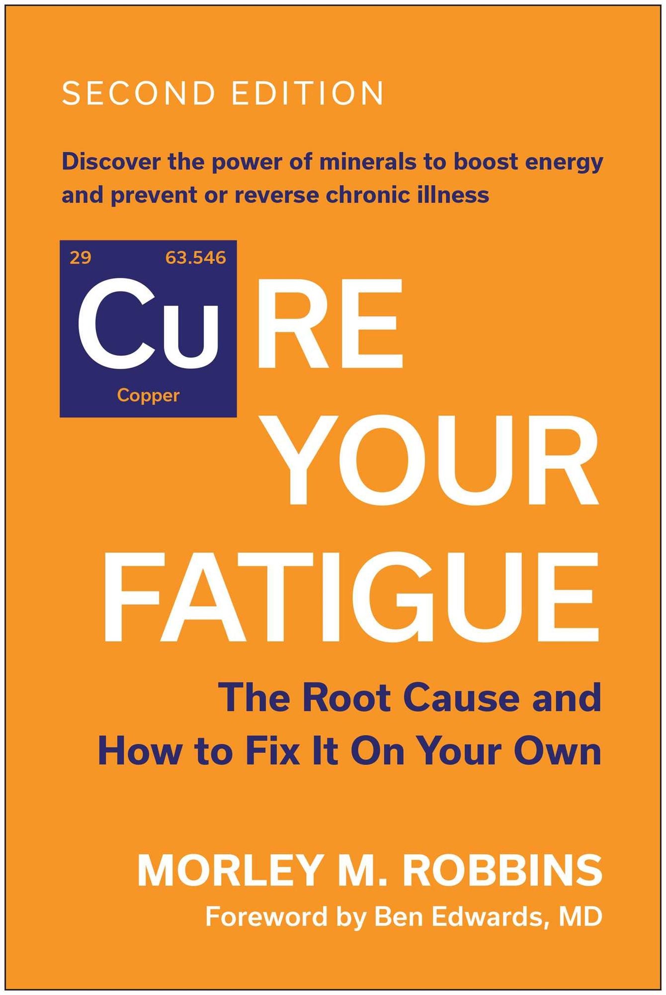 Cure Your Fatigue, Second Edition: The Root Cause and How to Fix It On Your Own