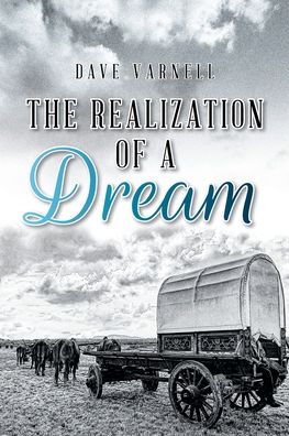 The Realization of a Dream