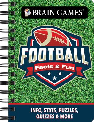 Brain Games - To Go - Facts & Fun: Football: Info, Stats, Puzzles, Quizzes & More