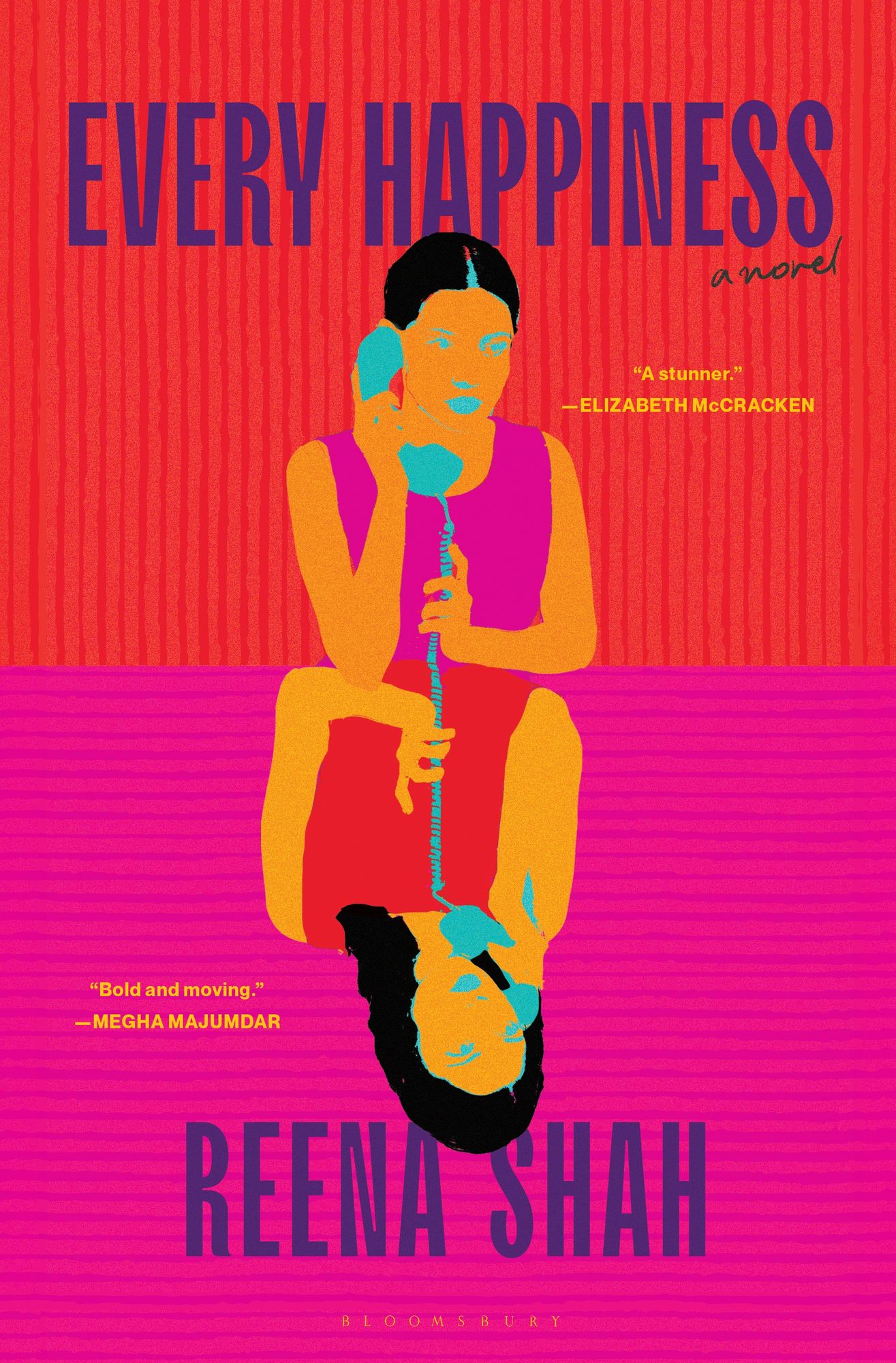 Every Happiness: A Novel