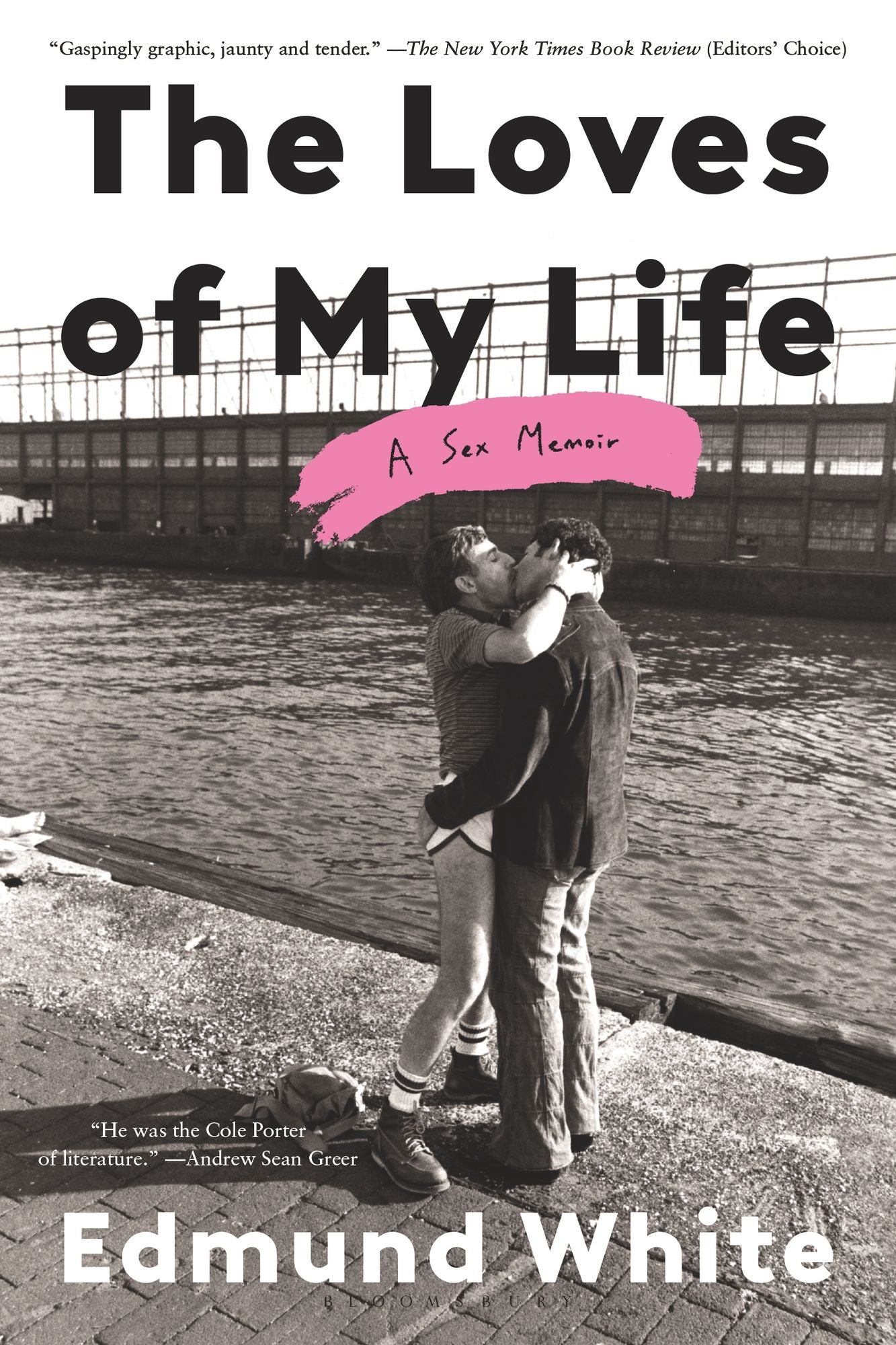 The Loves of My Life: A Sex Memoir