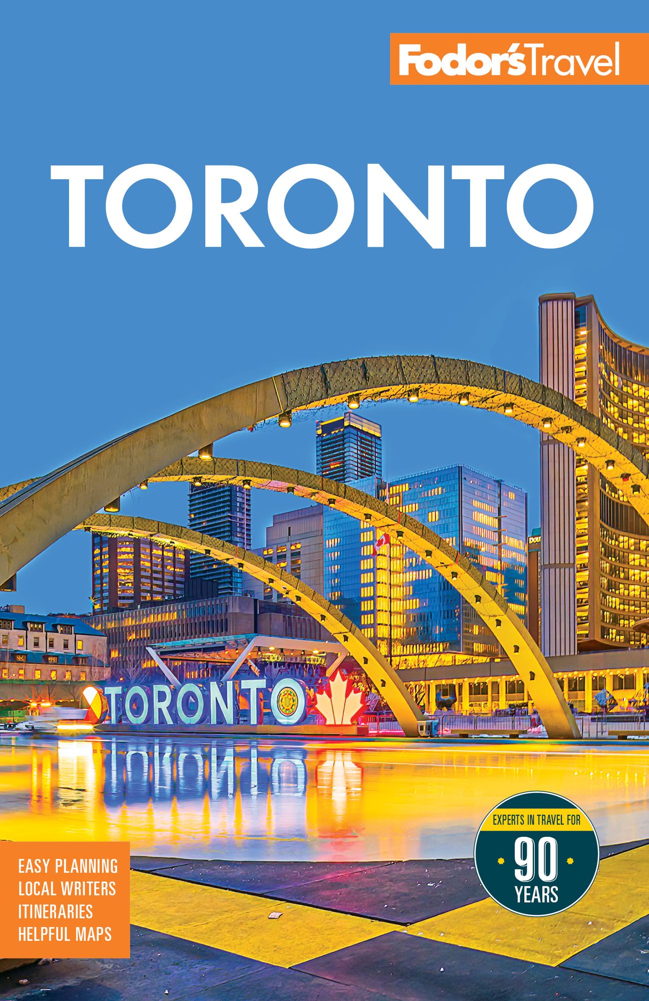 Fodor's Toronto: with Niagara Falls & the Niagara Wine Region