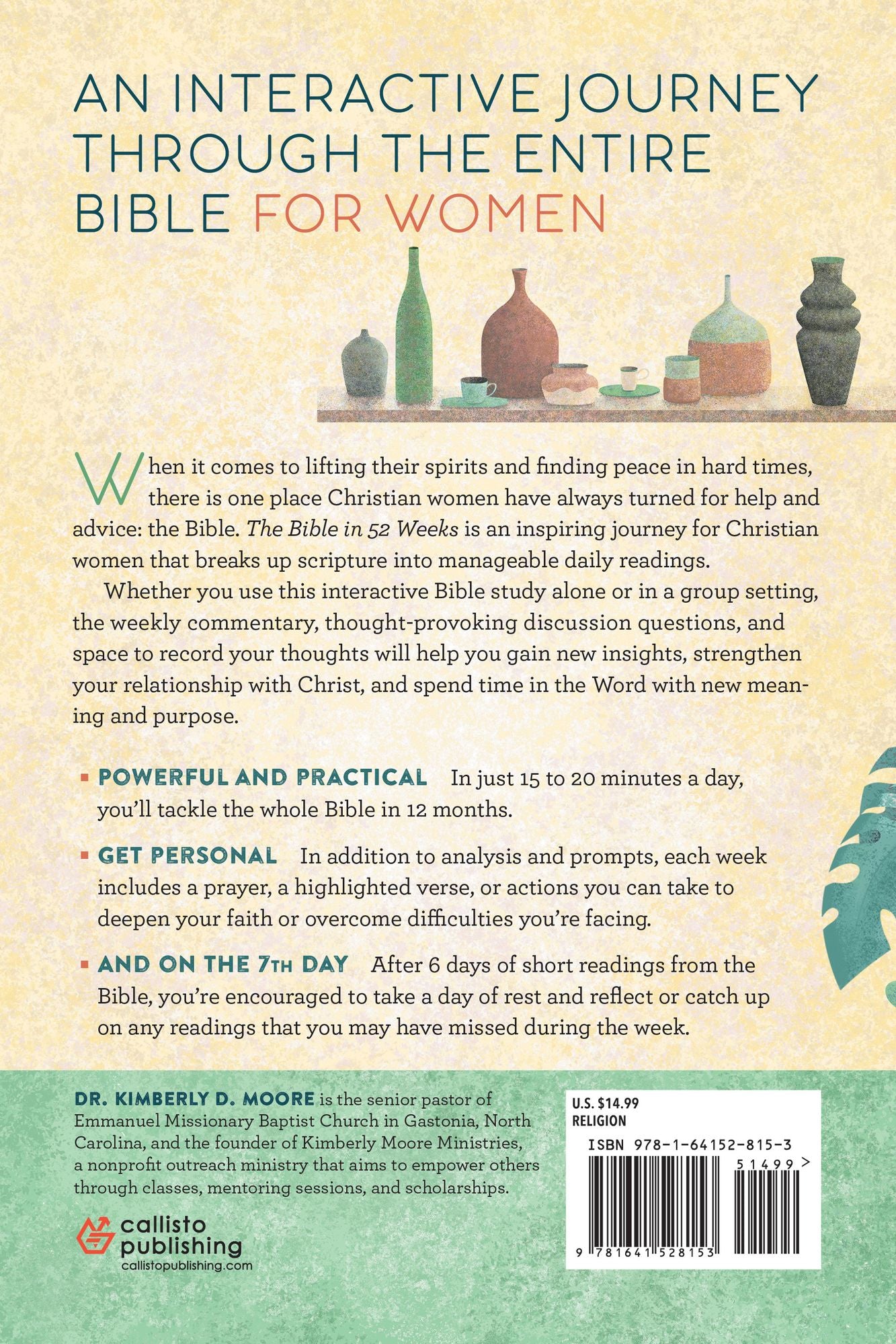 The Bible in 52 Weeks: A Yearlong Bible Study for Women