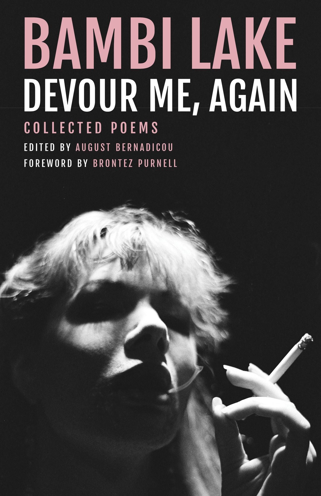 Devour Me, Again: The Poems of Bambi Lake