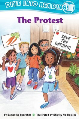 The Protest (Confetti Kids #10): (Dive Into Reading)