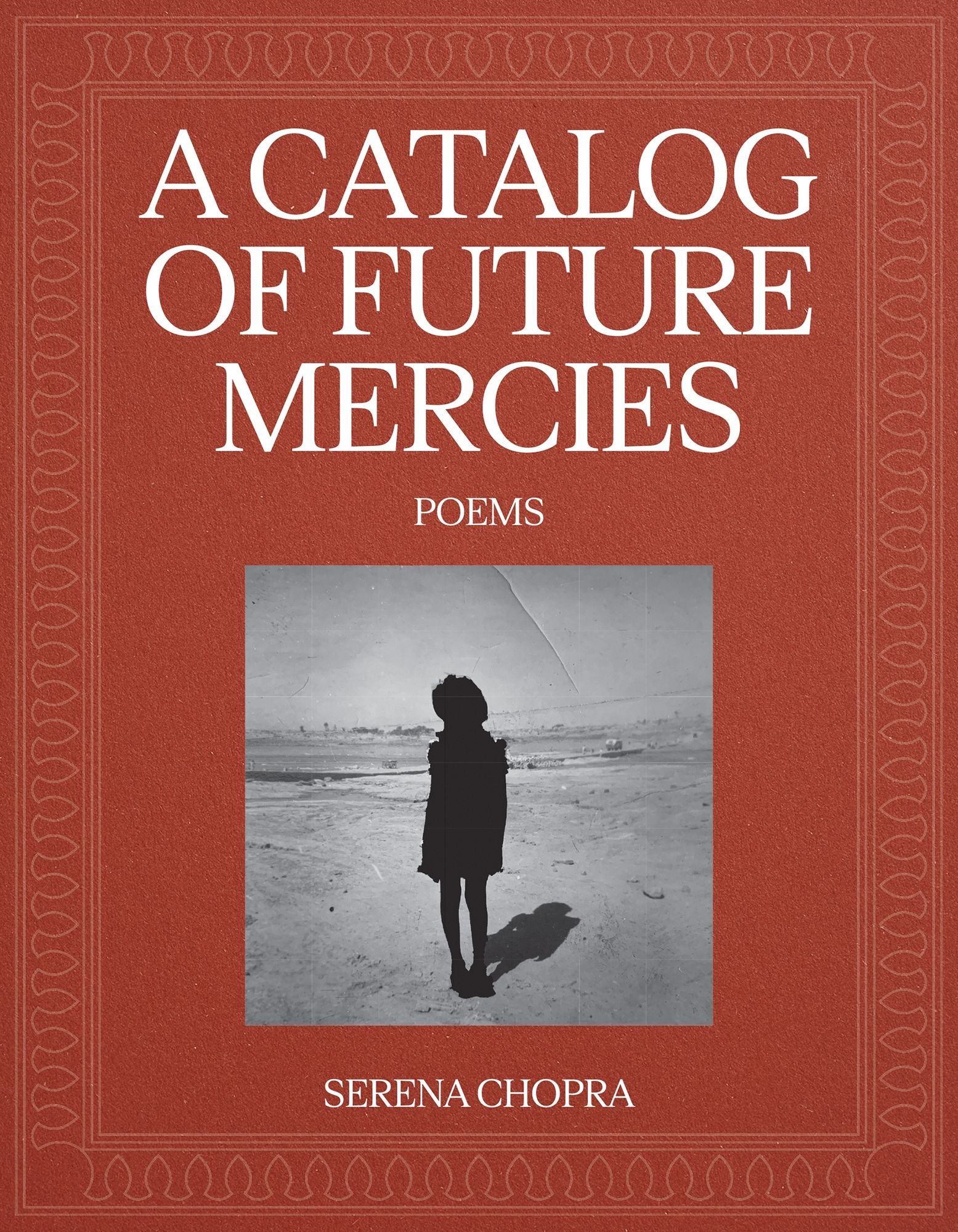 A Catalog of Future Mercies: Poems