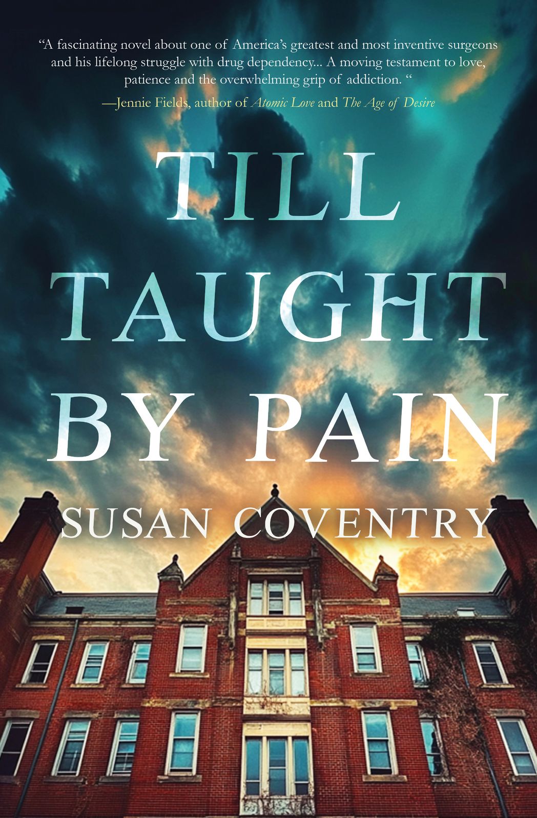 Till Taught by Pain
