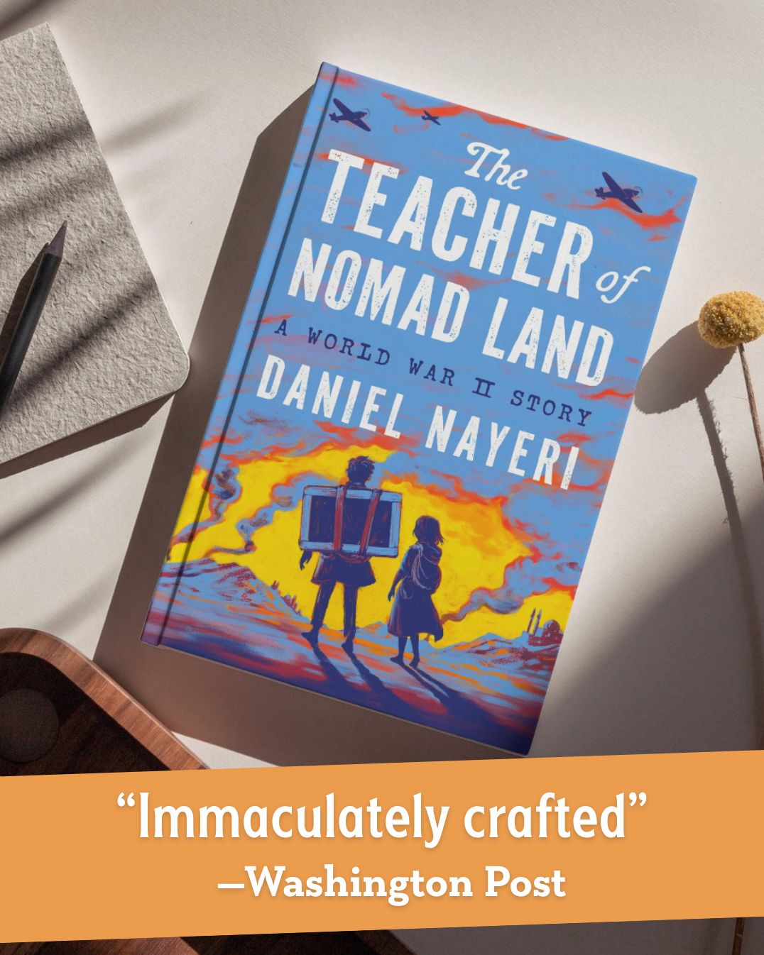 The Teacher of Nomad Land: A World War II Story (National Book Award Winner) (Newbery Honor Book)