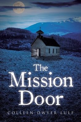 The Mission Door