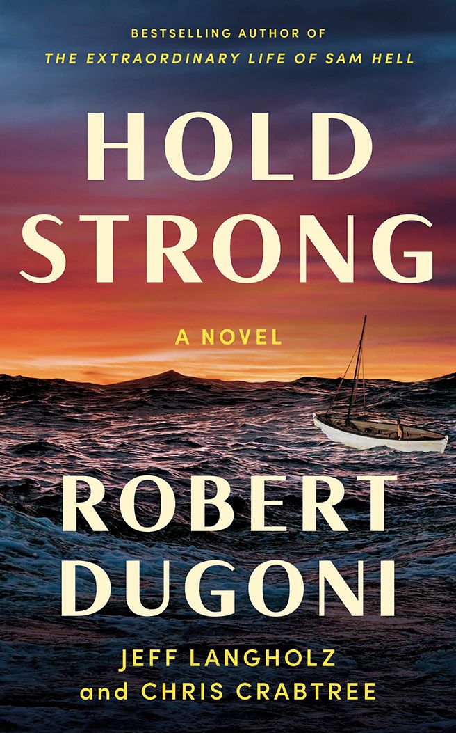 Hold Strong: A Novel