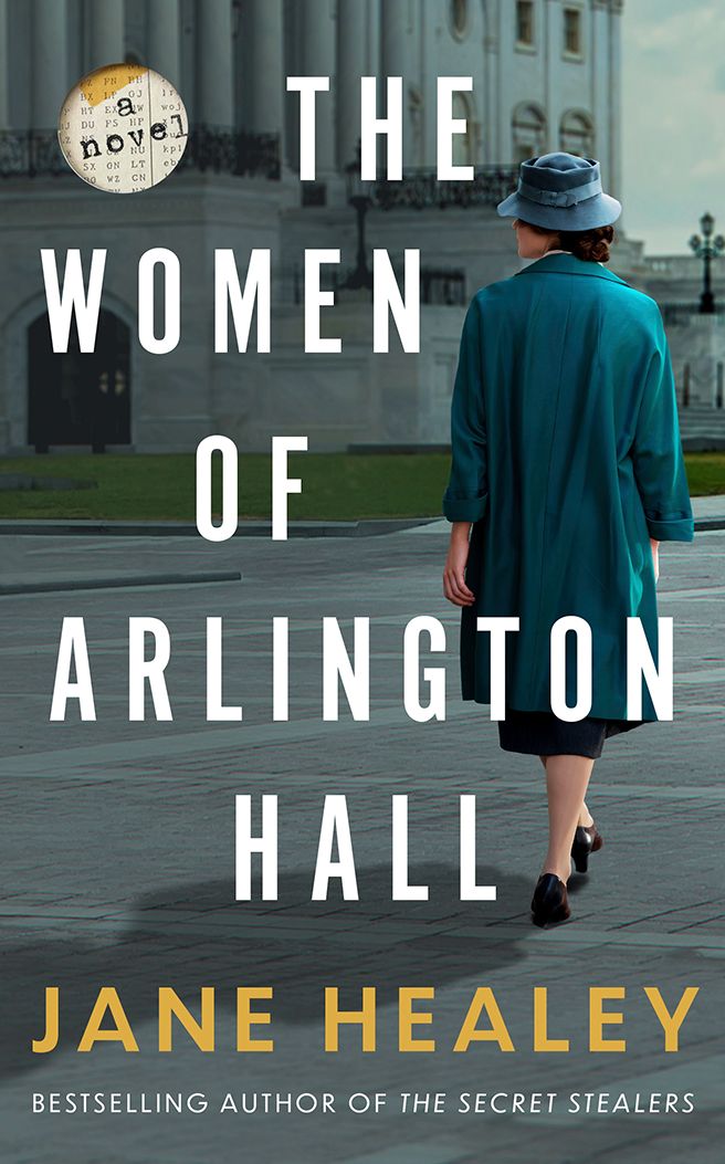 The Women of Arlington Hall: A Novel