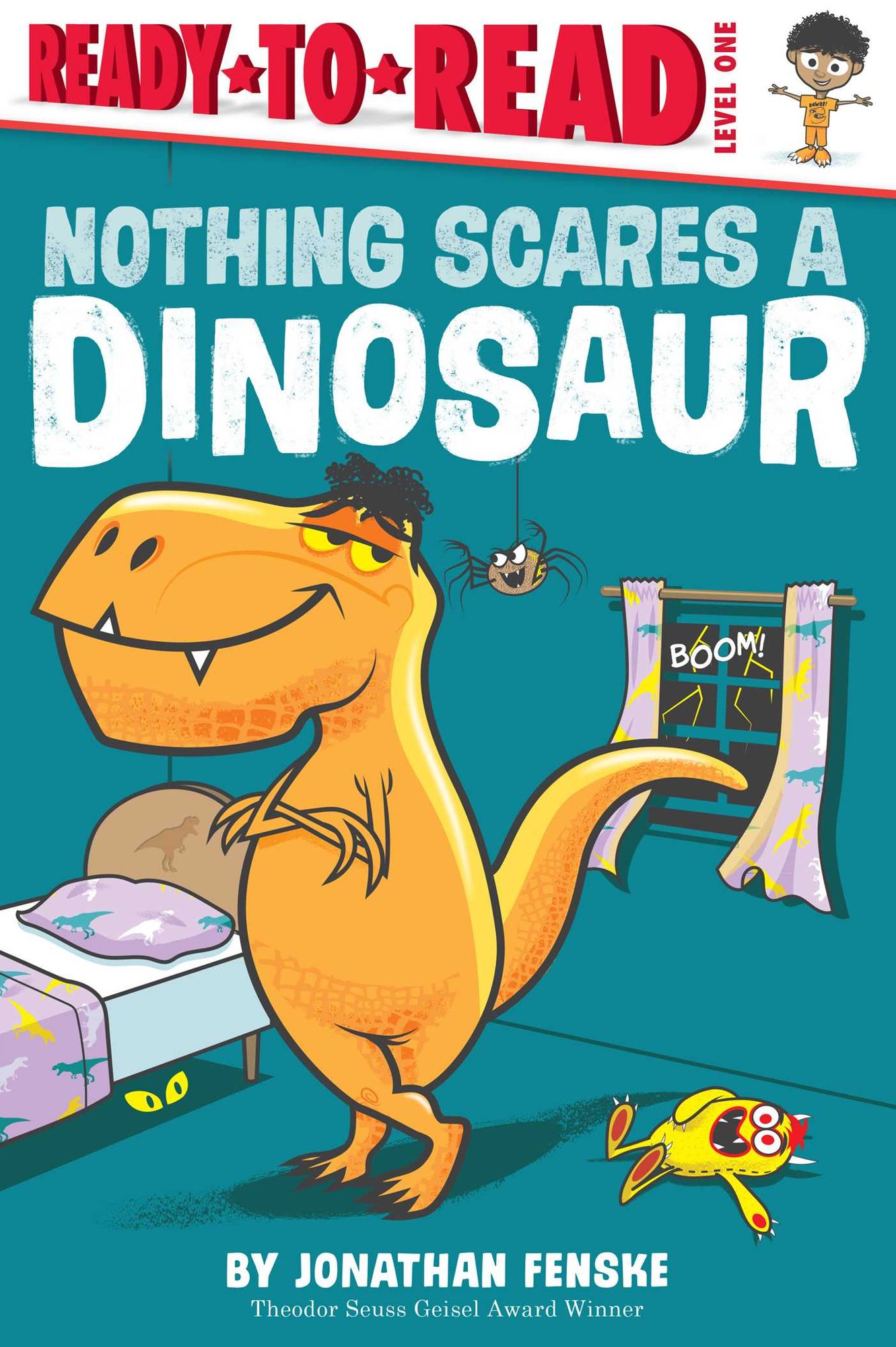 Nothing Scares a Dinosaur: Ready-to-Read Level 1